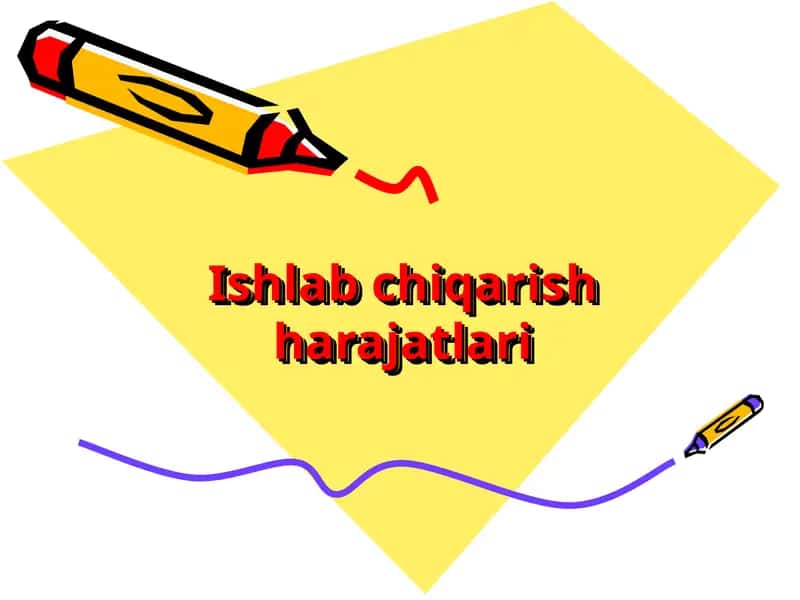 Ishlab chiqarish harajatlari