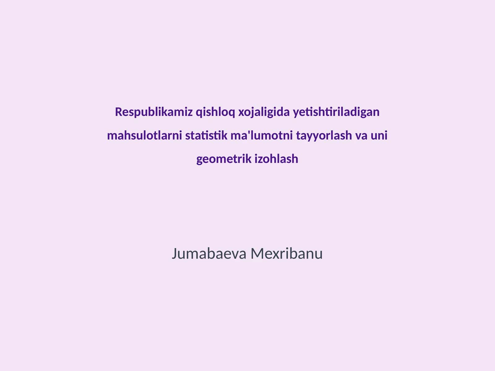 Qishloq xo'jaligi mahsulotlari statistikasi