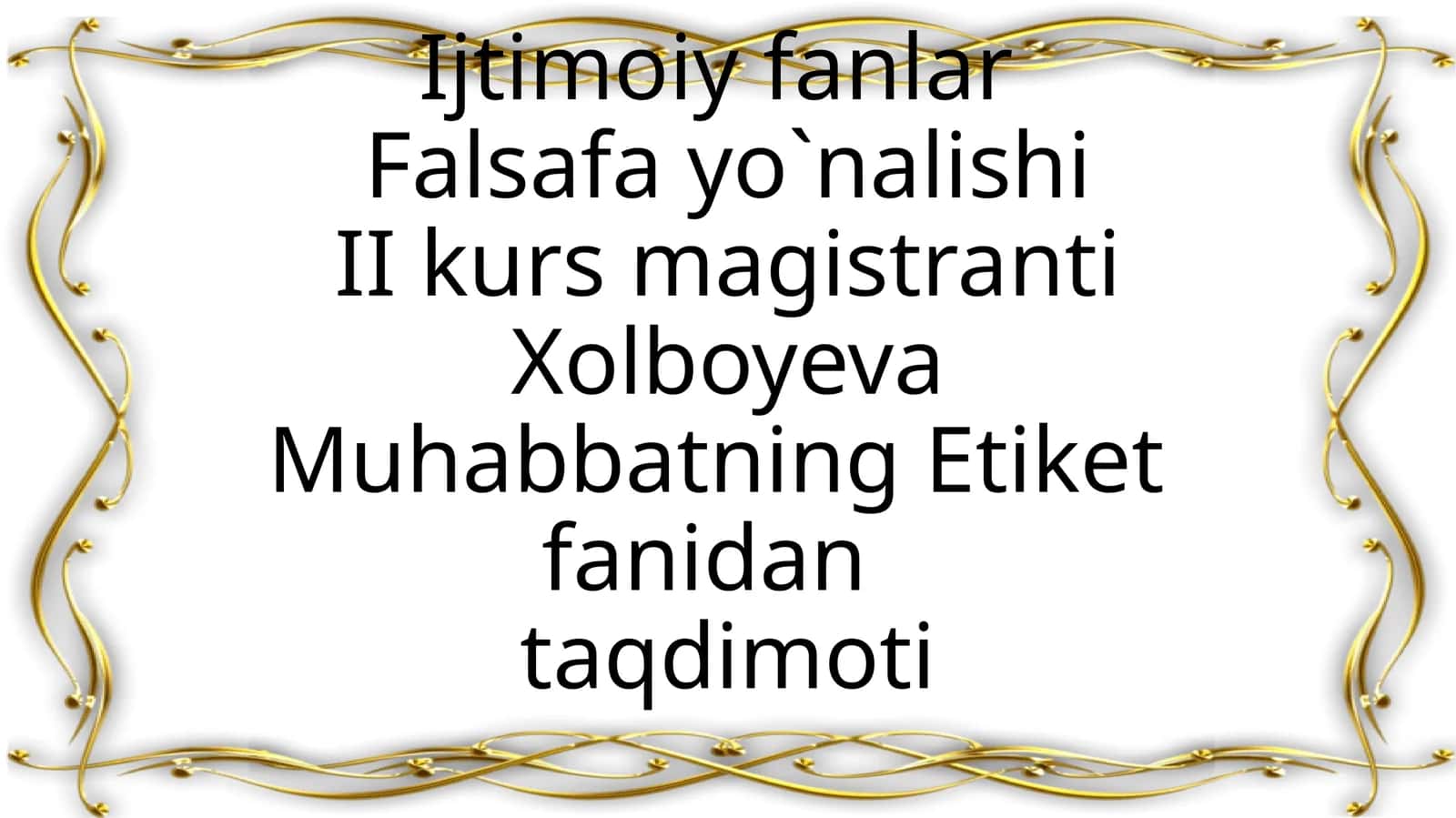 Muhabbatning Etiket fanidantaqdimoti