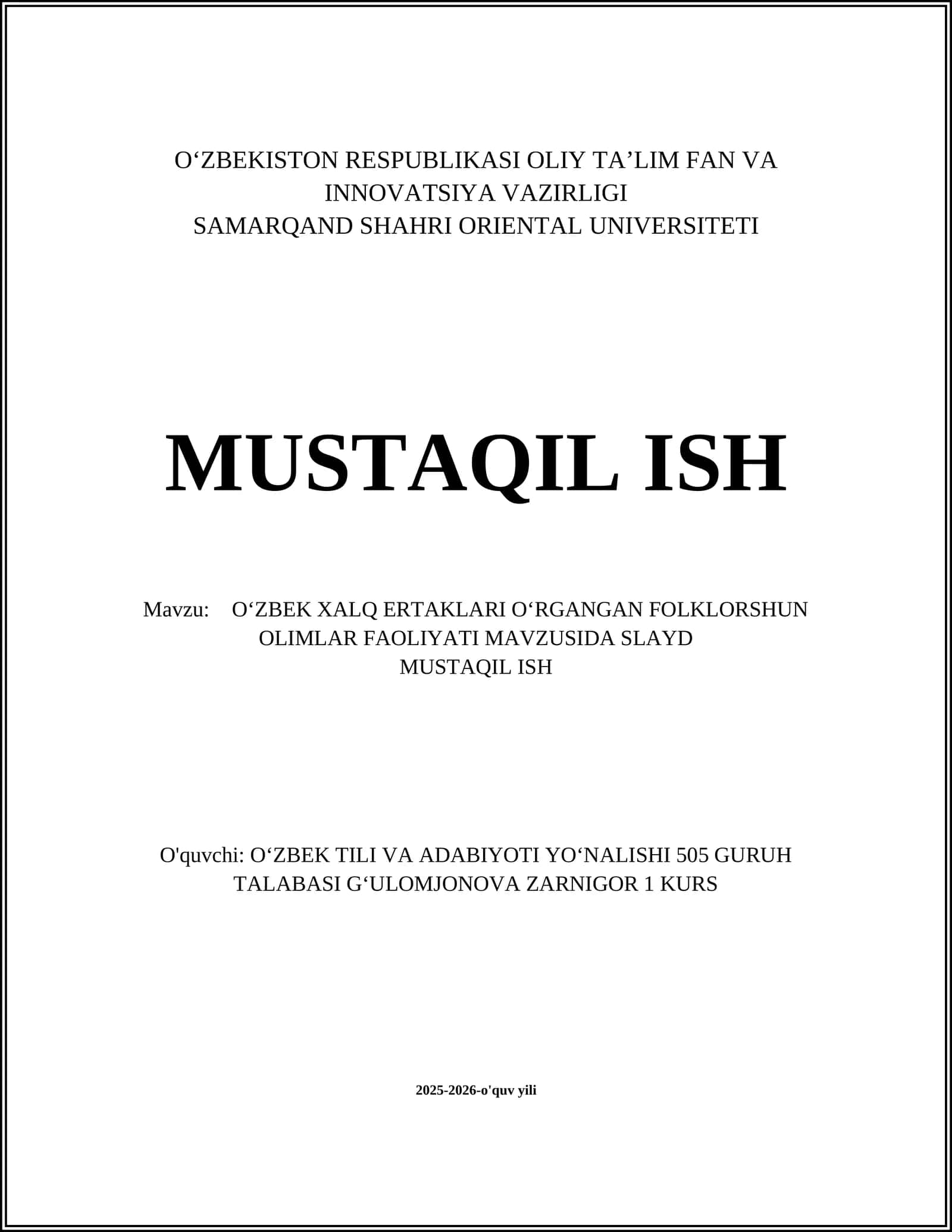 OʻZBEK XALQ ERTAKLARI OʻRGANGAN FOLKLORSHUN OLIMLAR FAOLIYATI MAVZUSIDA SLAYD