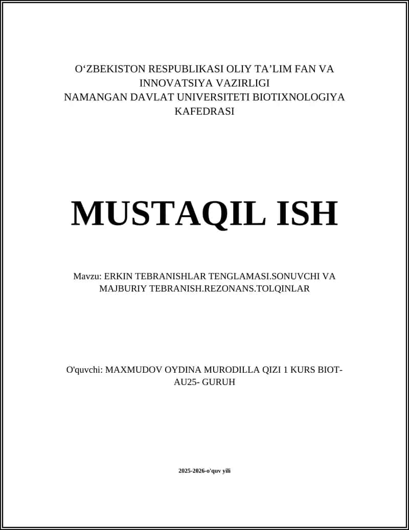 ERKIN TEBRANISHLAR TENGLAMASI