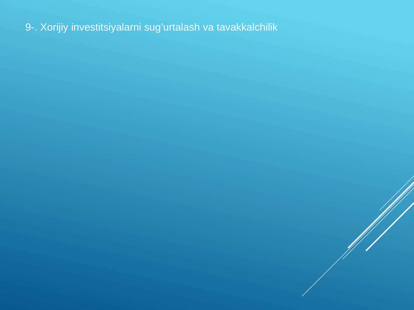 Xorijiy investitsiyalarni sug’urtalash va tavakkalchilik