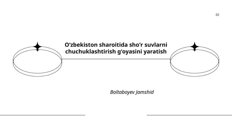 Oʻzbekiston sharoitida shoʻr suvlarni chuchuklashtirish gʻoyasini yaratish