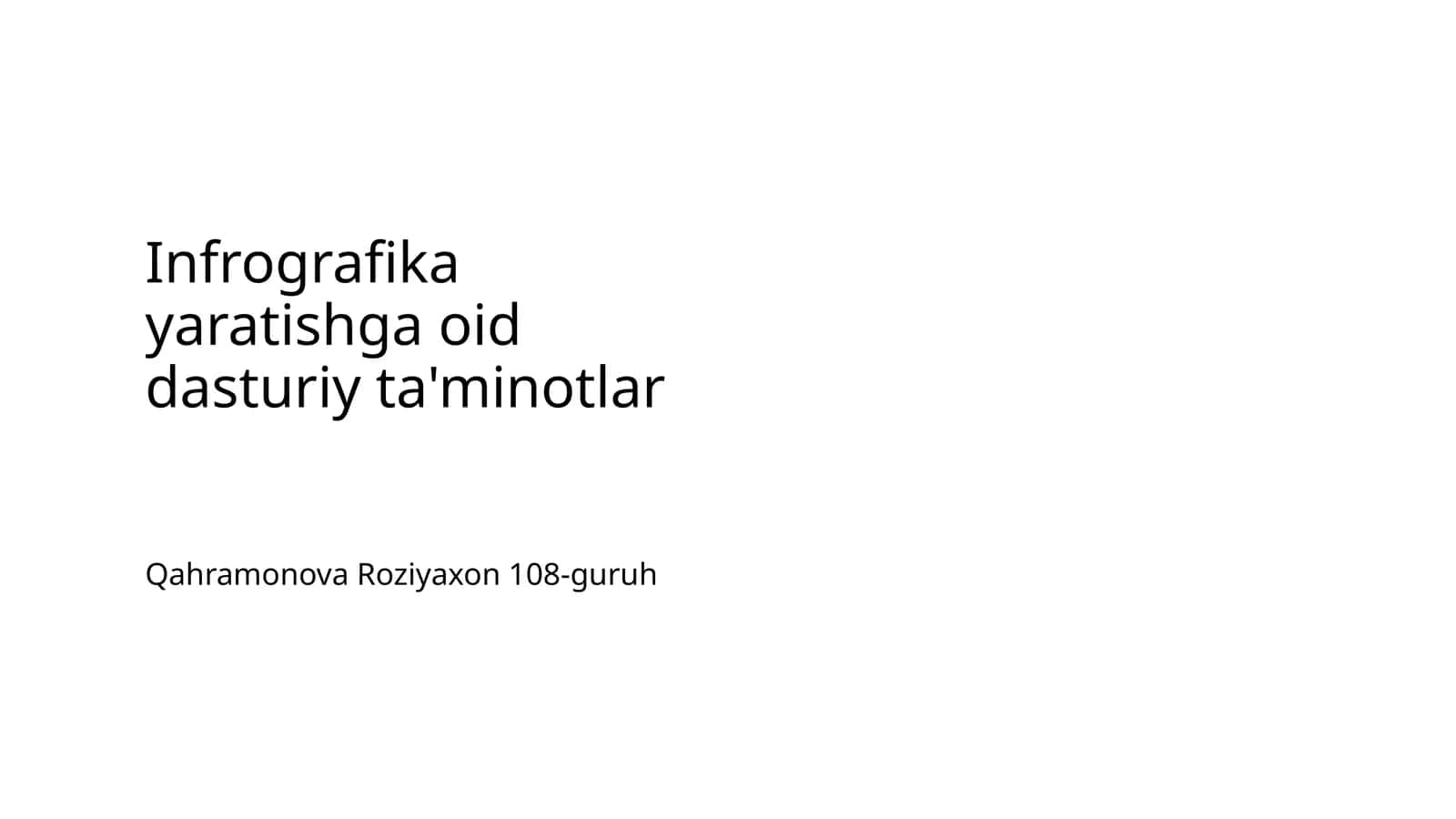 Infrografika yaratishga oid dasturiy ta'minotlar