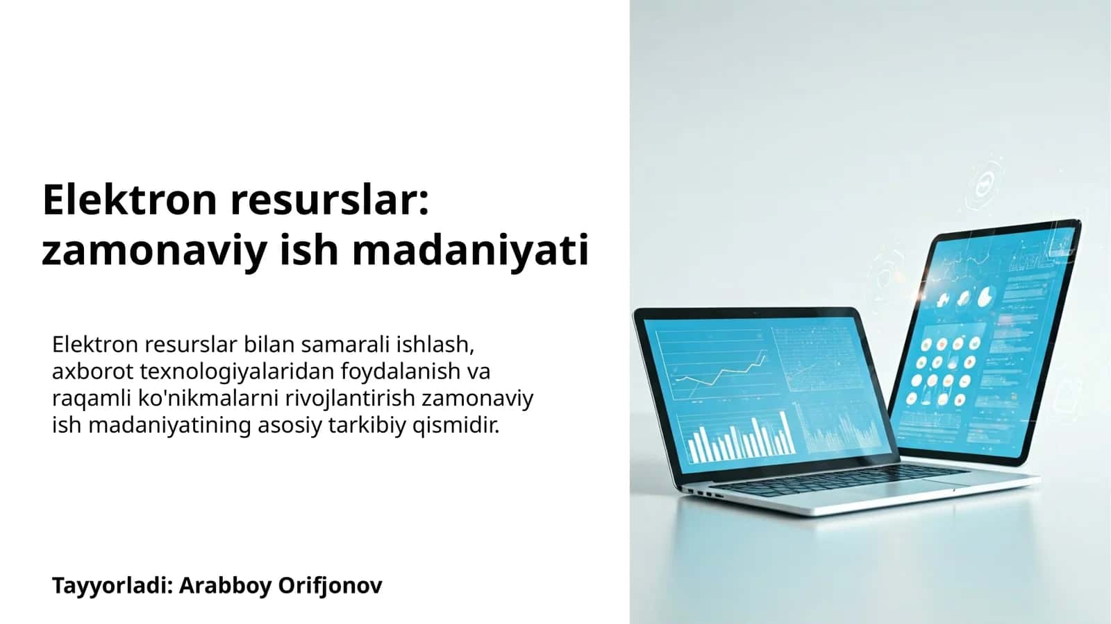 Elektron resurslar: zamonaviy ish madaniyati