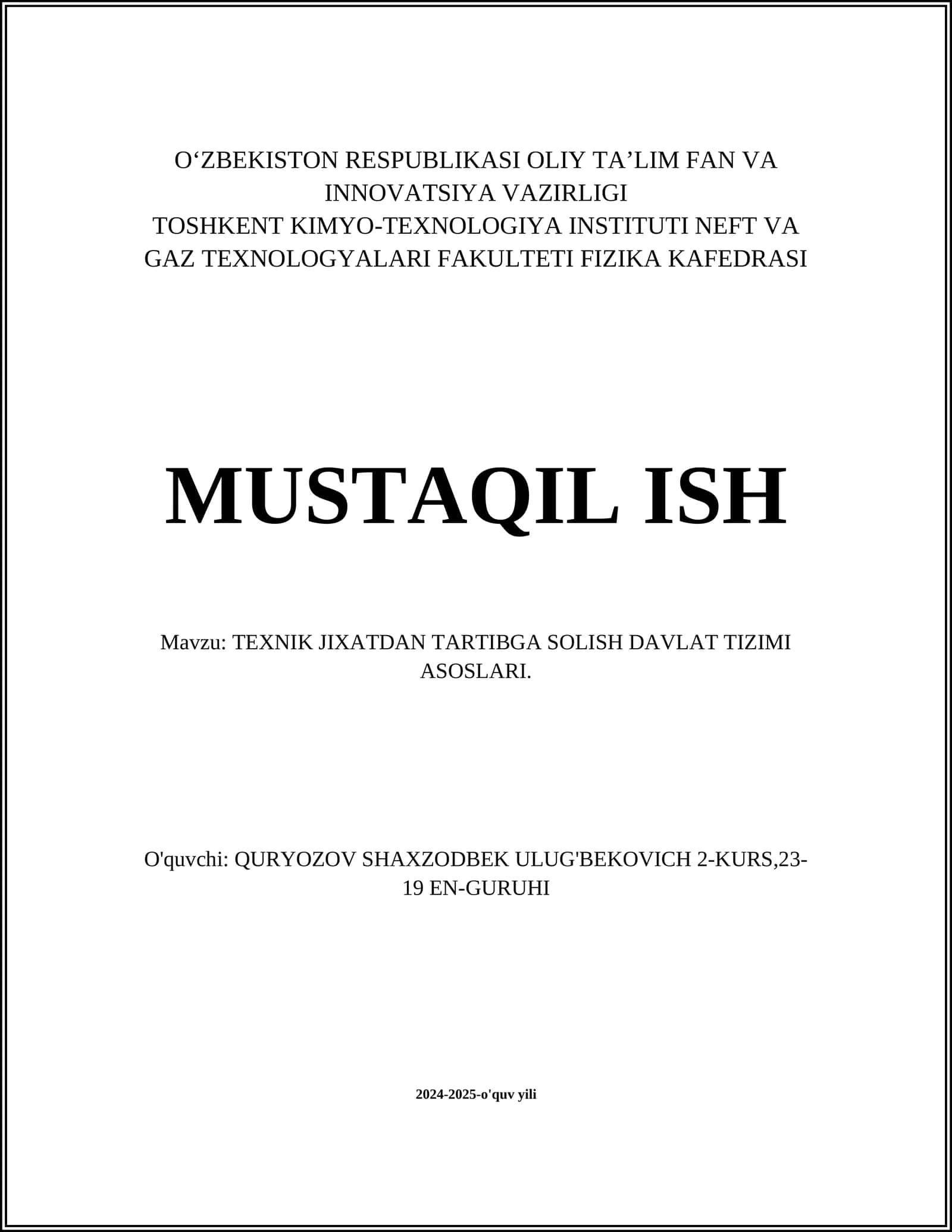 TEXNIK JIXATDAN TARTIBGA SOLISH DAVLAT TIZIMI ASOSLARI