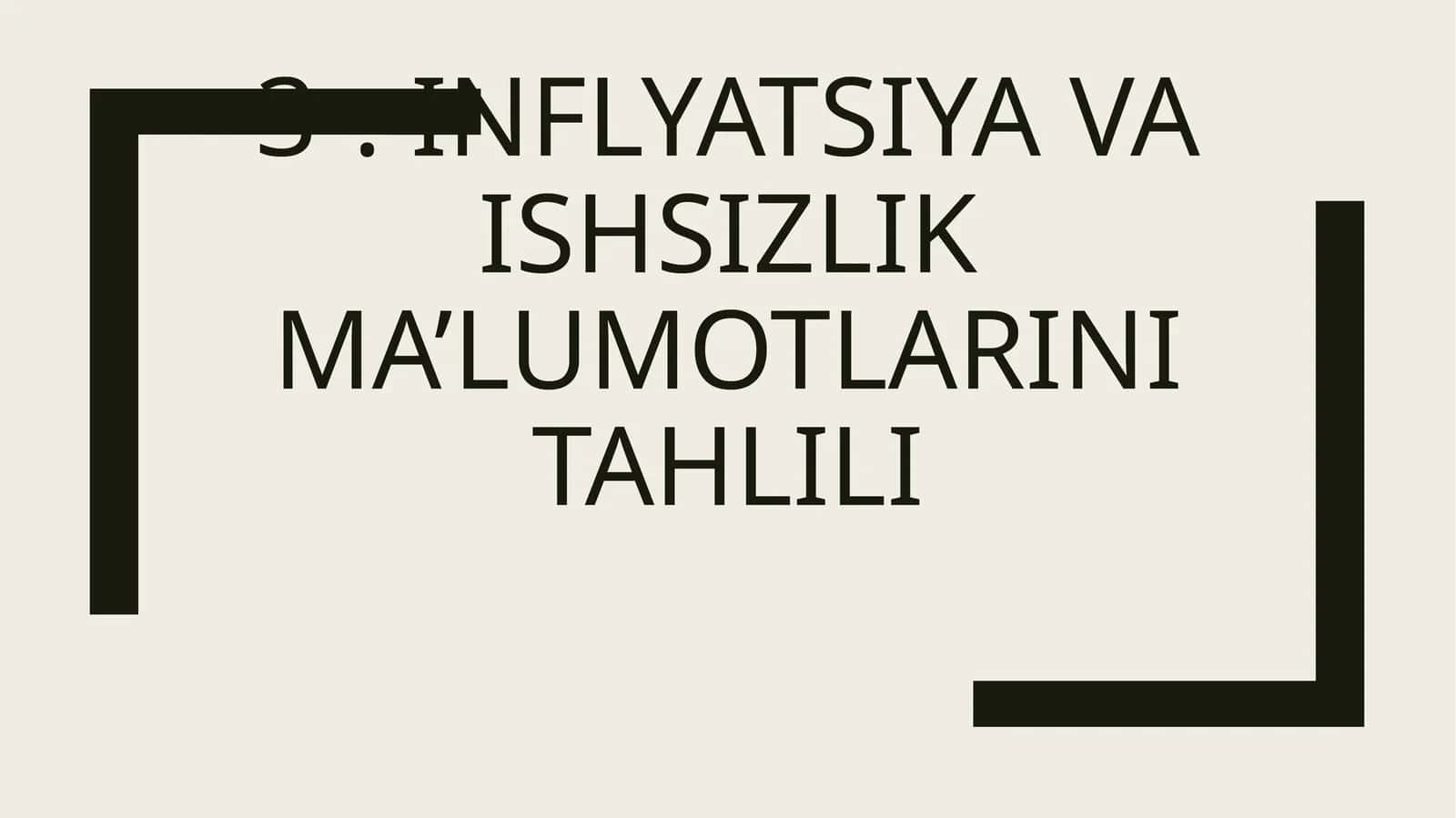 Inflyatsiya va ishsizlik ma’lumotlarini tahlili