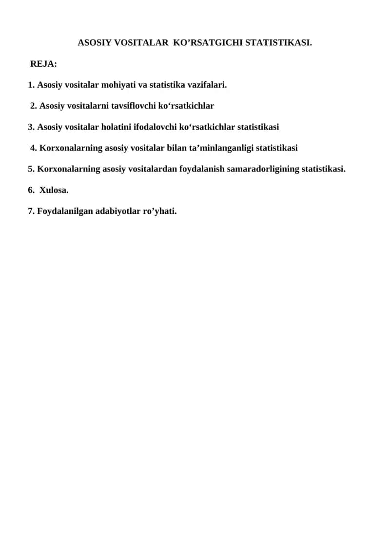 ASOSIY VOSITALAR KO’RSATGICHI STATISTIKASI