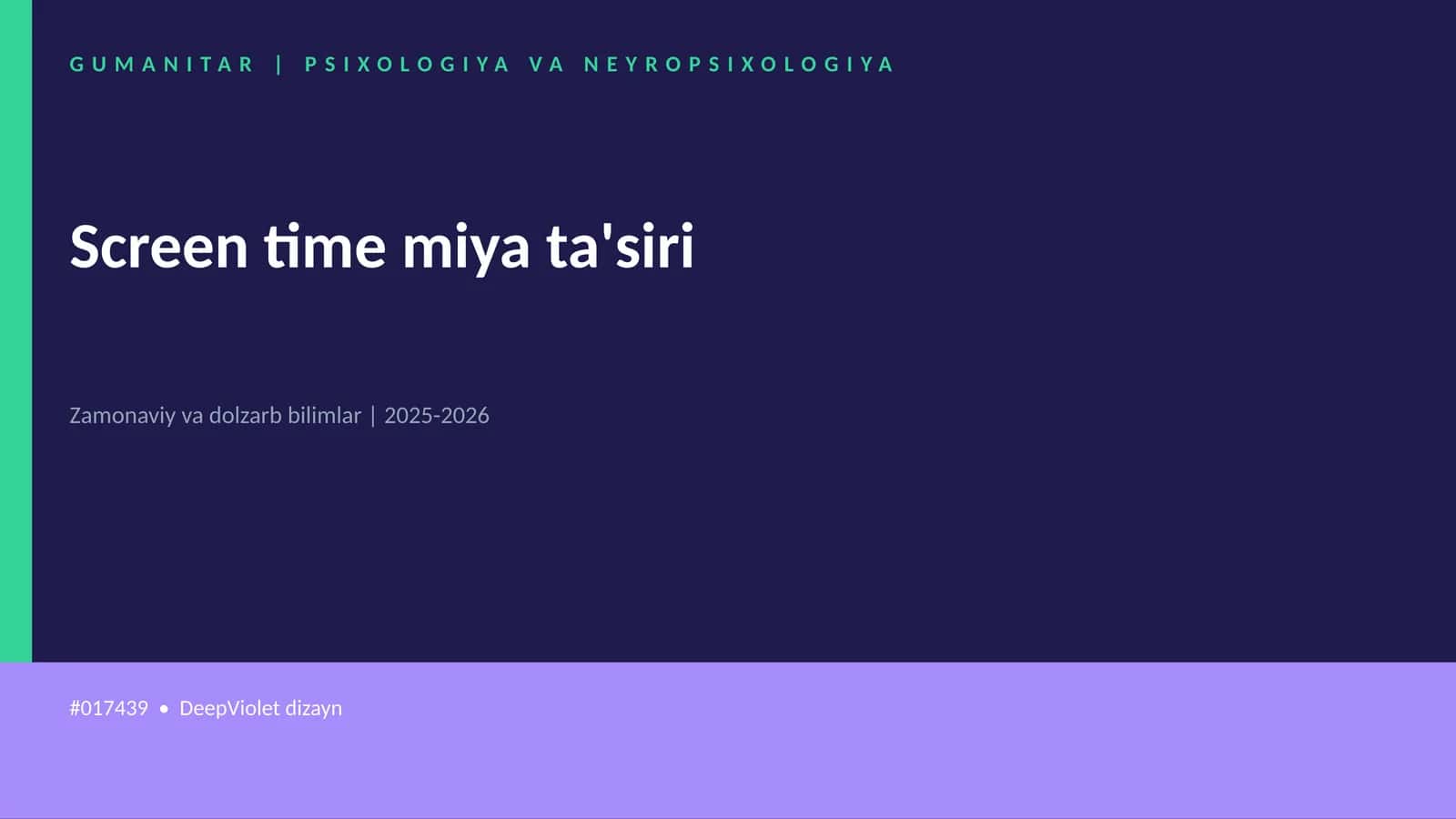 Screen time miya ta'siri