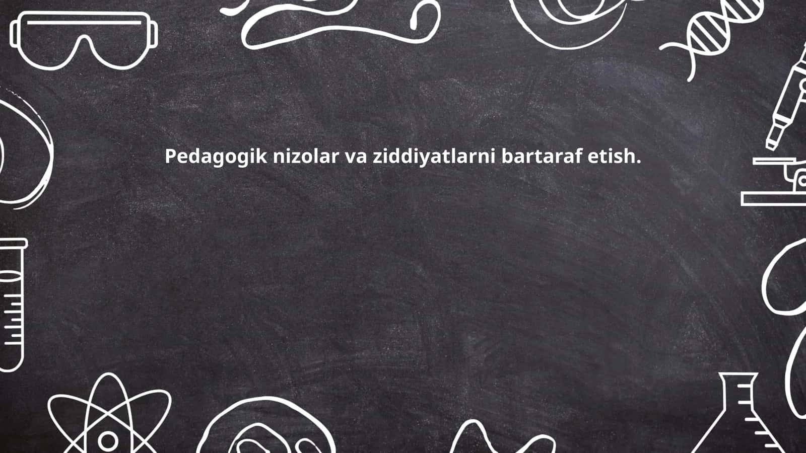 Pedagogik nizolar va ziddiyatlarni bartaraf etish