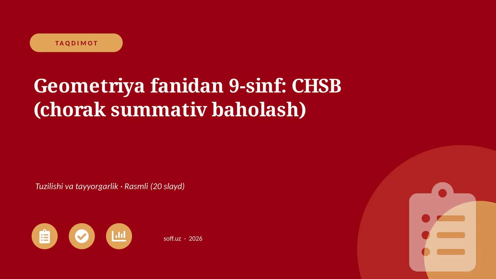 Geometriya fanidan 9-sinf: CHSB (chorak summativ baholash)