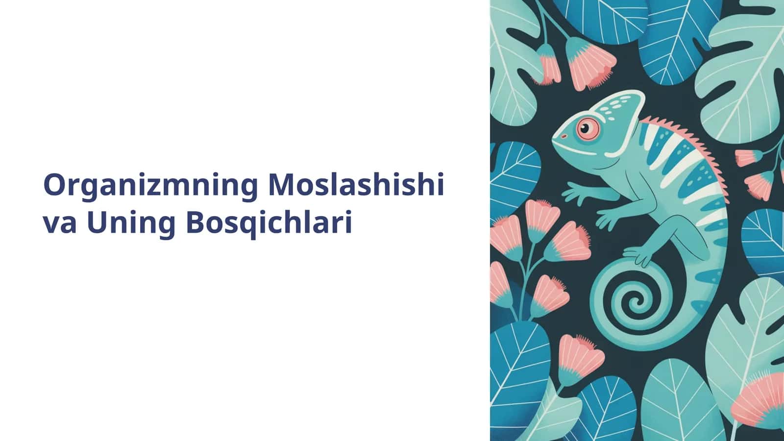 Organizmning Moslashishi va Uning Bosqichlari
