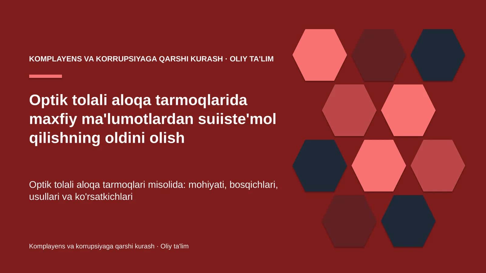 optik tolali aloqa tarmoqlarida maxfiy ma'lumotlardan suiiste'mol qilishning oldini olish 7878