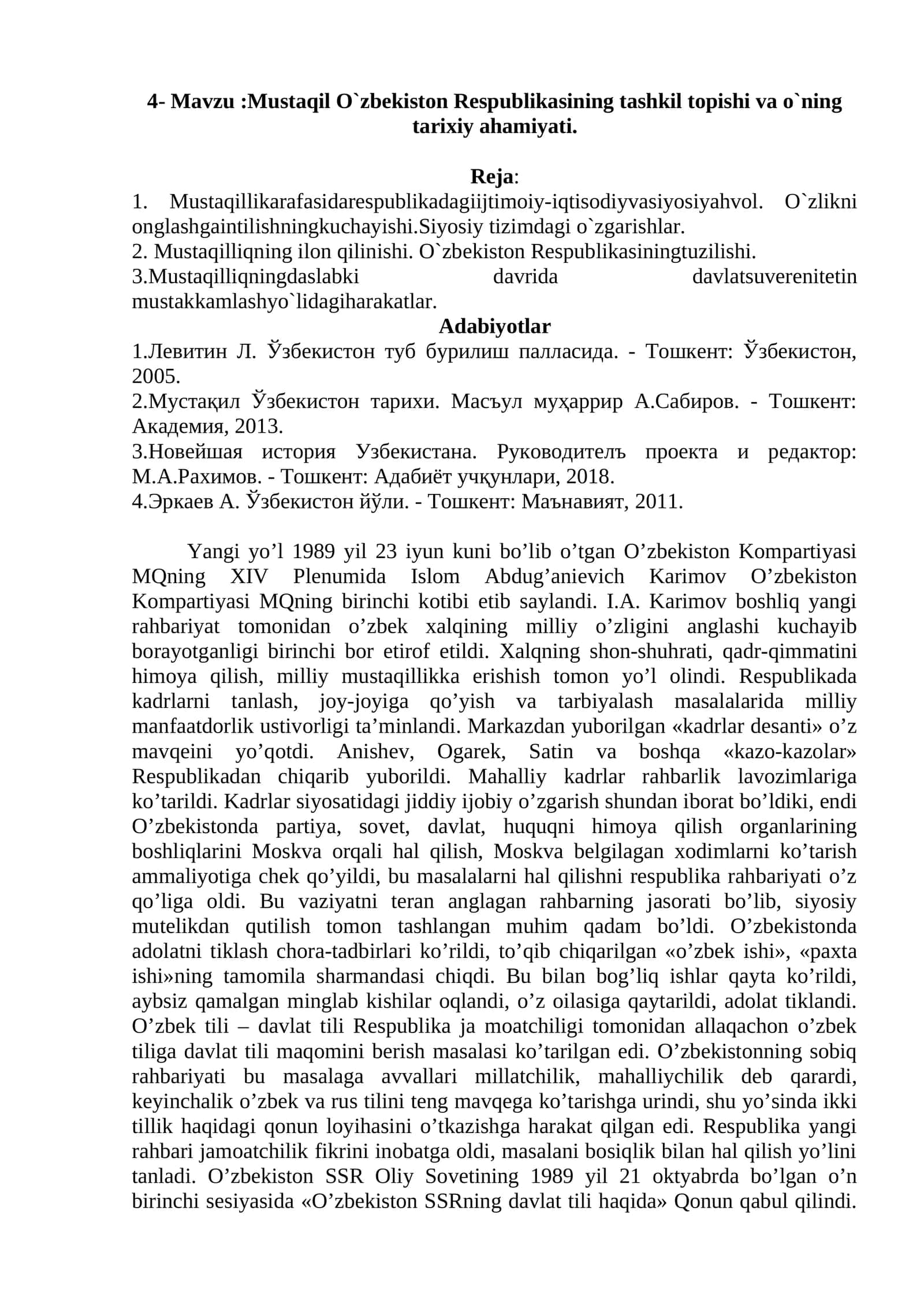 Mustaqil O`zbekiston Respublikasining tashkil topishi va o`ning tarixiy ahamiyati.
