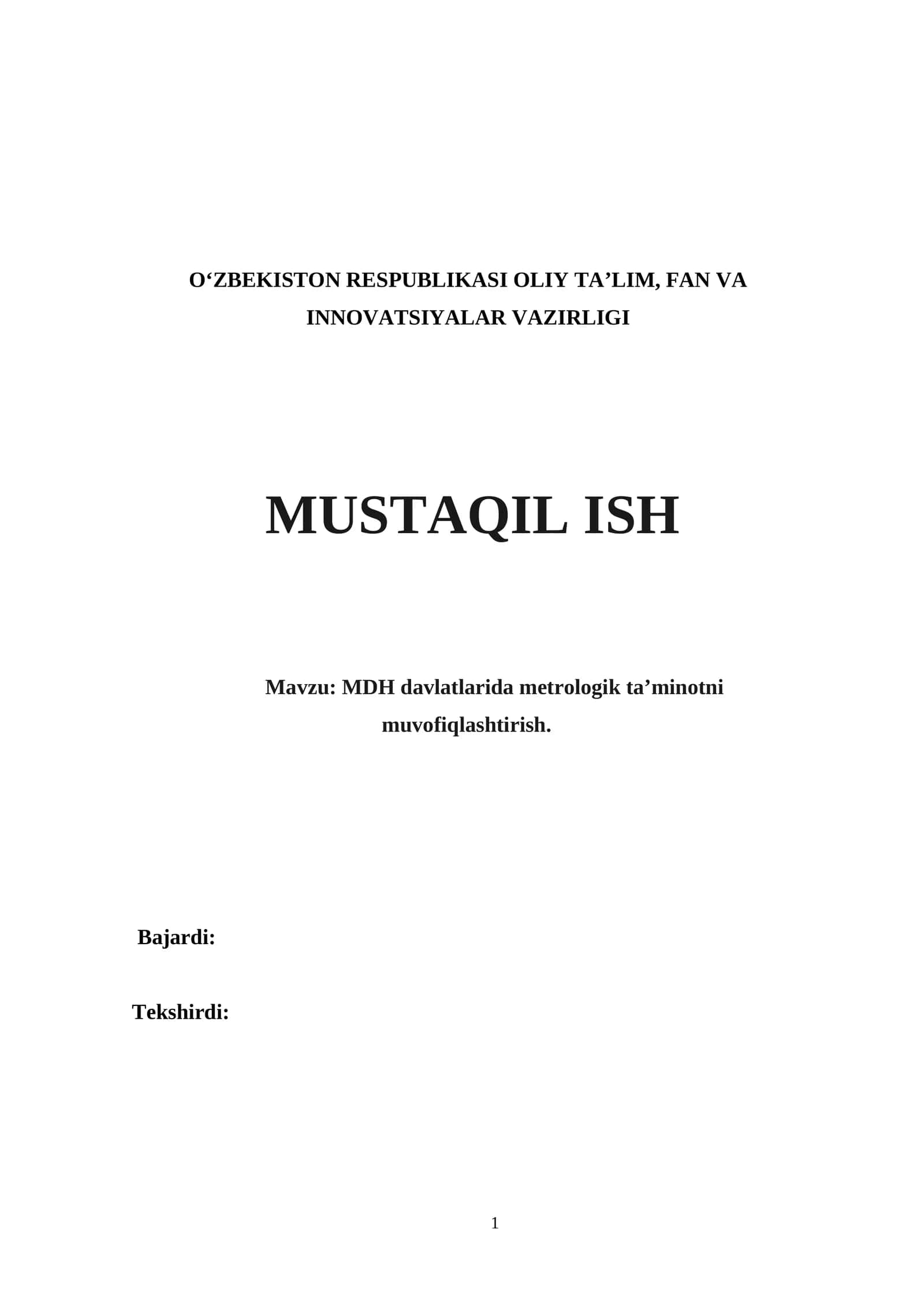 MDH davlatlarida metrologik taʼminotni muvofiqlashtirish