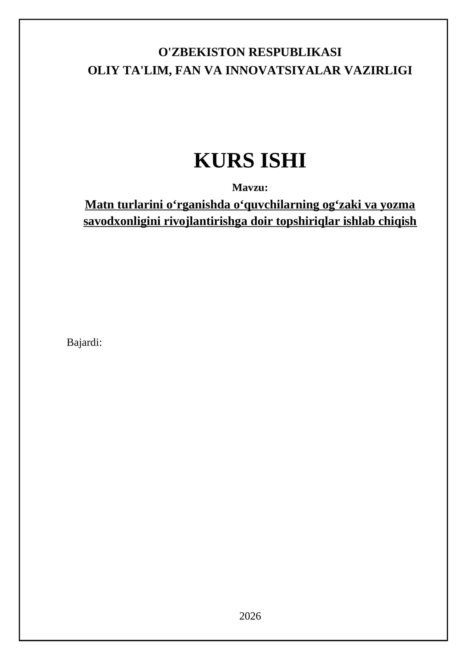 Matn turlarini oʻrganishda oʻquvchilarning ogʻzaki va yozma savodxonligini rivojlantirishga doir topshiriqlar