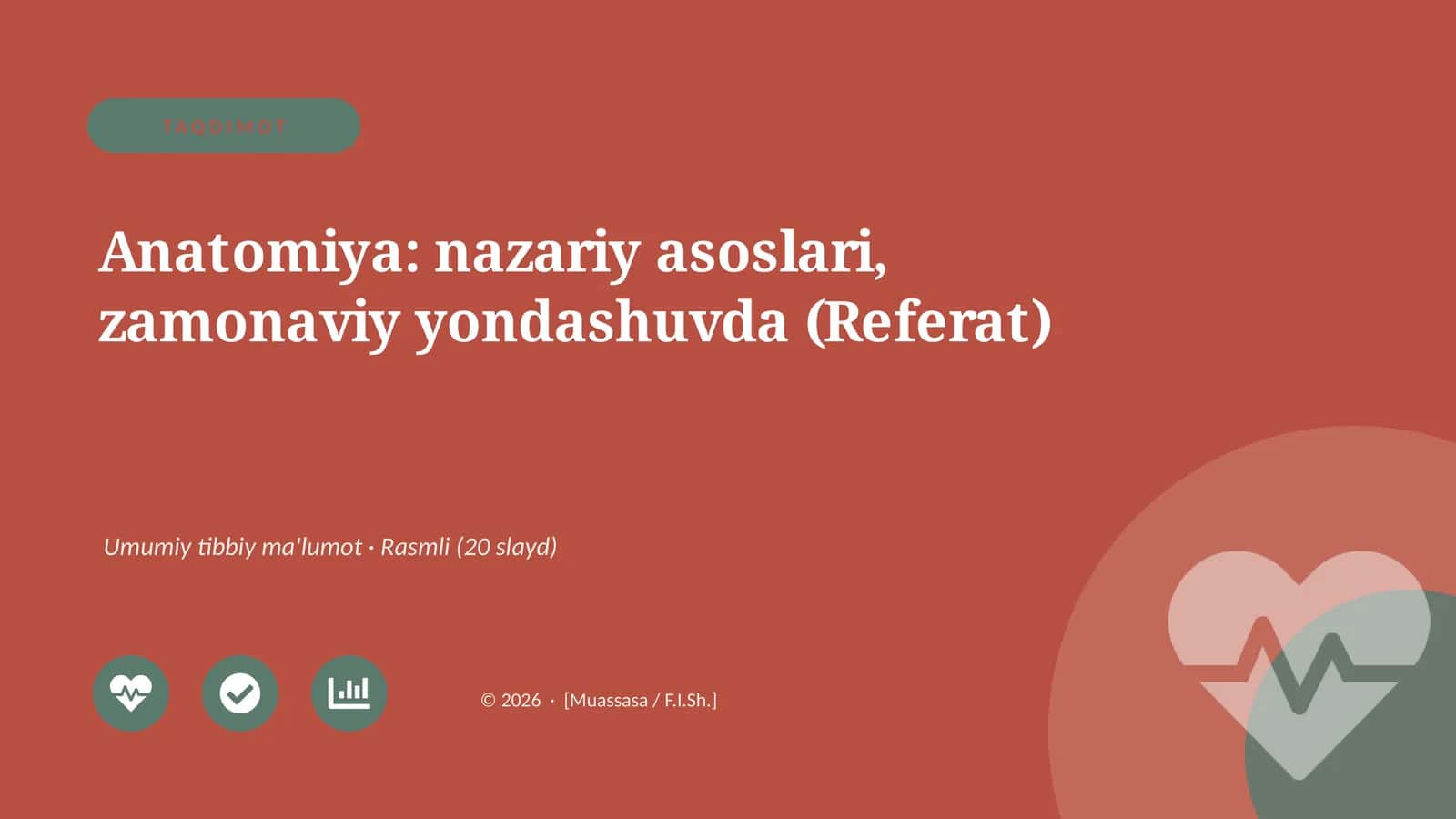 Anatomiya: nazariy asoslari, zamonaviy yondashuvda (Referat)