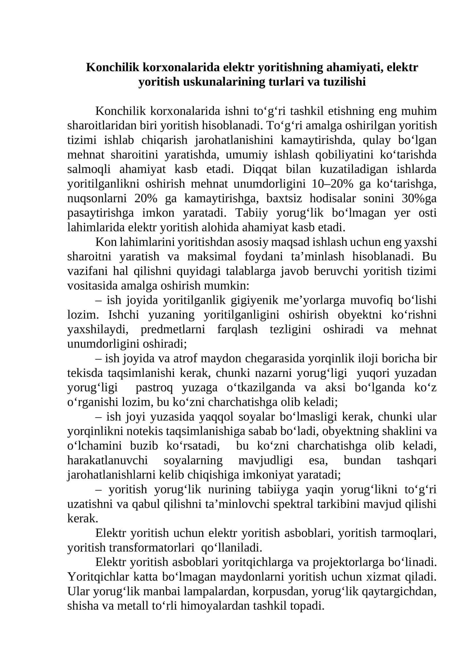 Konchilik korxonalarida elektr yoritishning ahamiyati, elektr yoritish uskunalarining turlari va tuzilishi