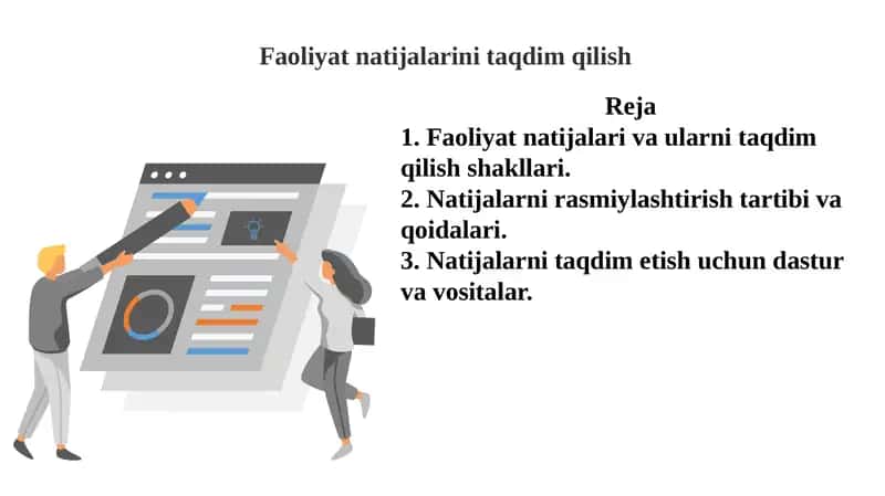 Faoliyat natijalari va ularni taqdim qilish shakllari