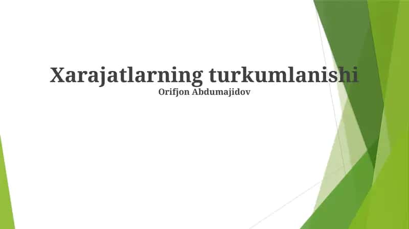 Xarajatlarning turkumlanishi