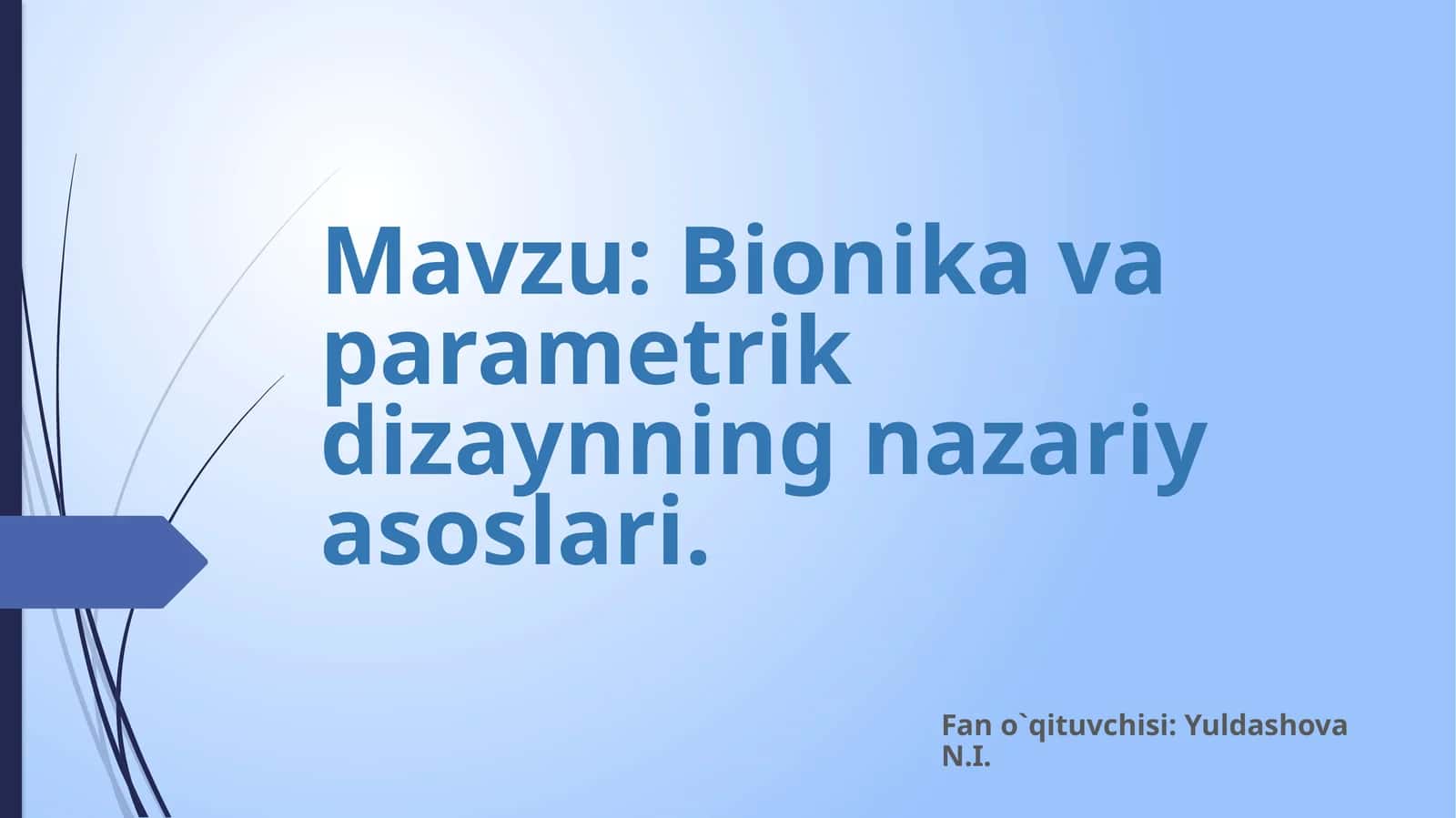 Bionikavaparametrikdizaynningnazariyasoslari