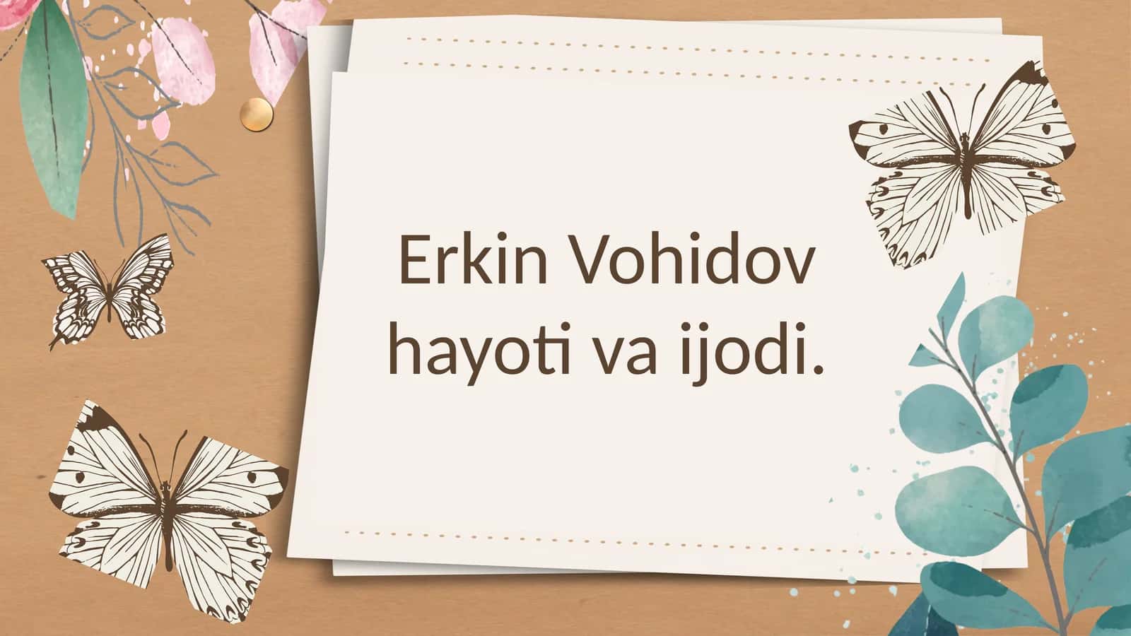 Erkin Vohidov hayoti vaijodi