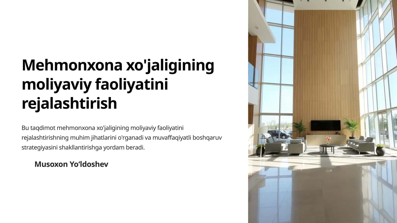 Mehmonxona xo'jaligining moliyaviy faoliyatini rejalashtirish