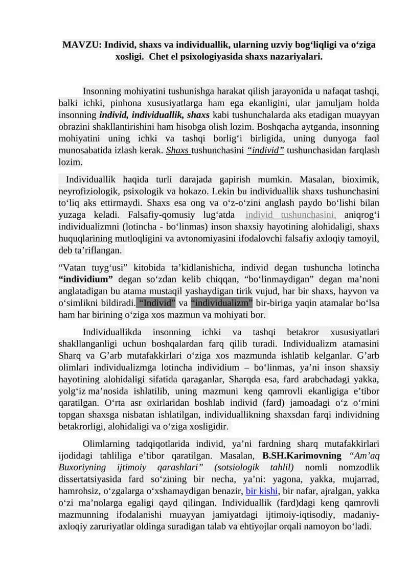 Individ, shaxs va individuallik, ularning uzviy bog‘liqligi va o‘ziga xosligi. Chet el psixologiyasida shaxs nazariyalari.