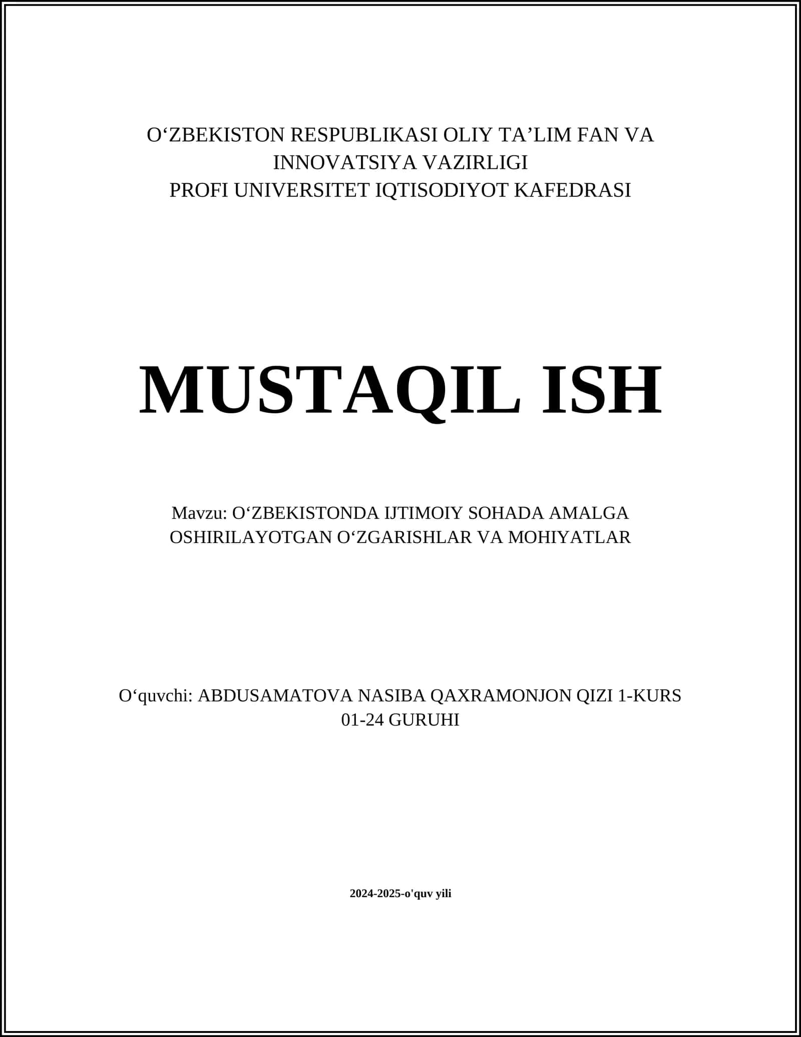OʻZBEKISTONDA IJTIMOIY SOHADA AMALGA OSHIRILAYOTGAN OʻZGARISHLAR VA MOHIYATLAR