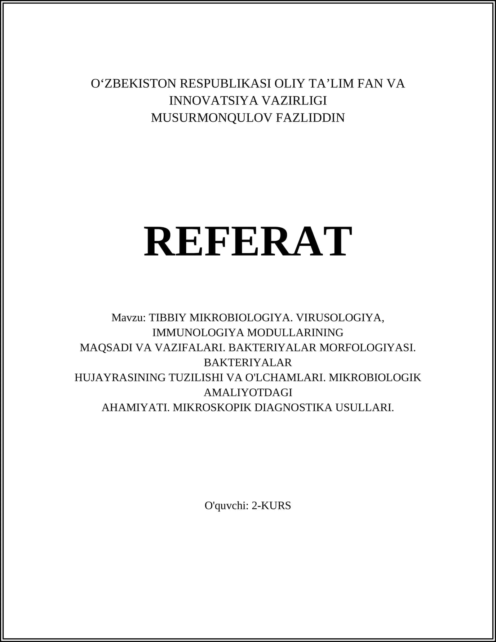 TIBBIY MIKROBIOLOGIYA. VIRUSOLOGIYA, IMMUNOLOGIYA MODULLARI