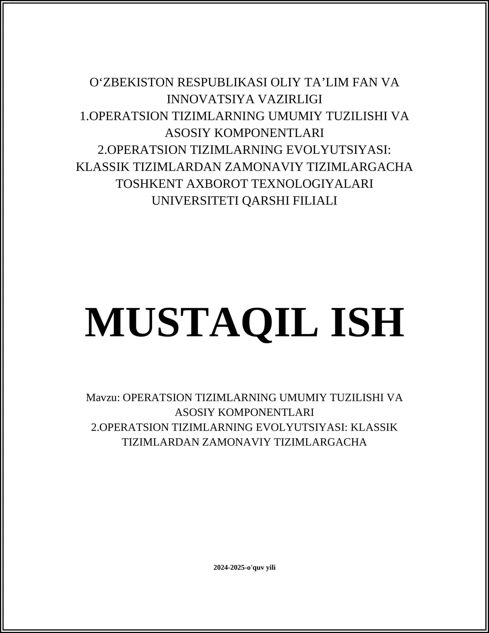 OPERATSION TIZIMLARNING UMUMIY TUZILISHI VA ASOSIY KOMPONENTLARI
