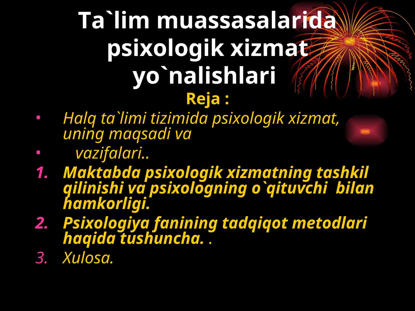 Psixologik xizmatning tashkil qilinishi va uning vazifalari