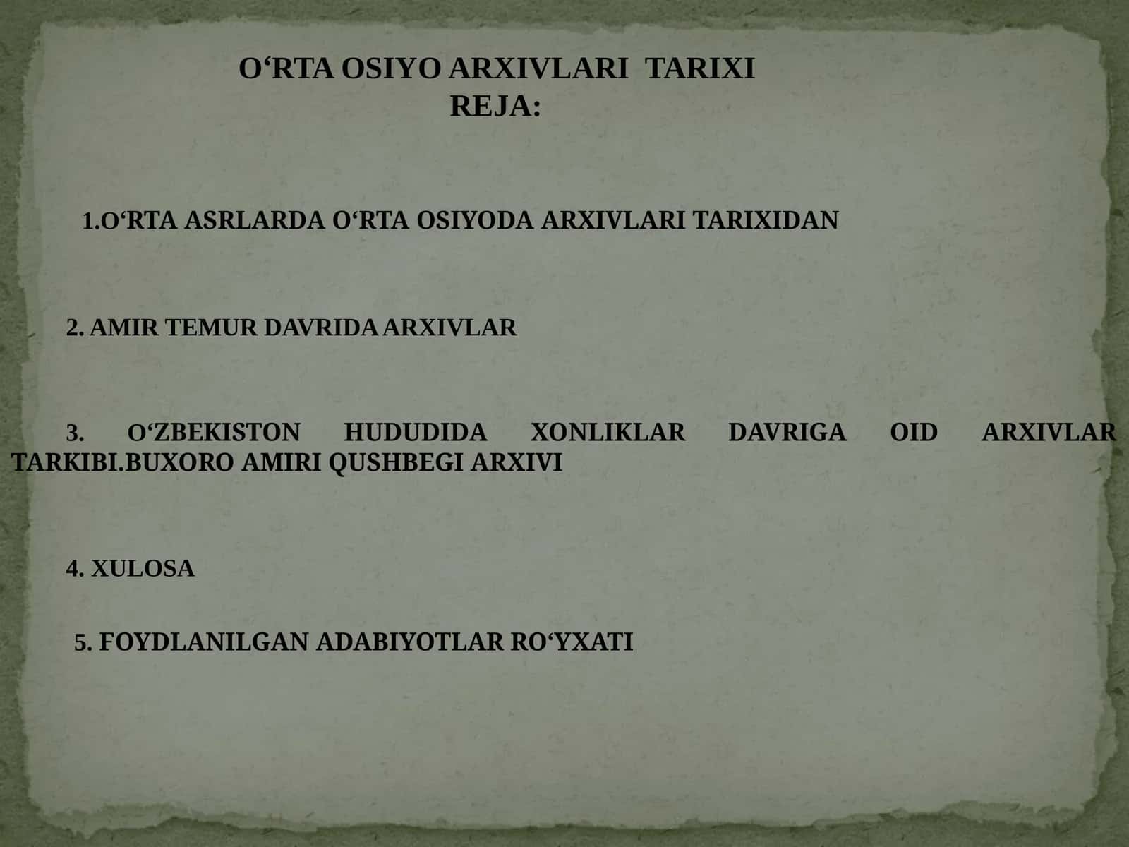 O‘RTA OSIYO ARXIVLARI  TARIXI