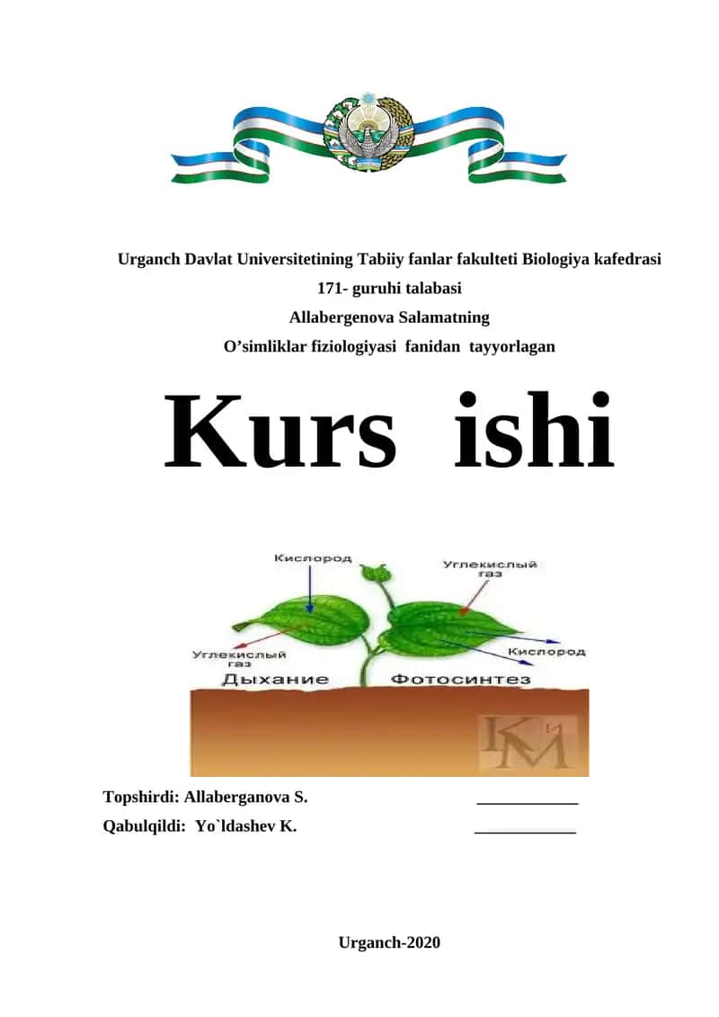 O’simliklar fiziologiyasi fanidan kurs ishi
