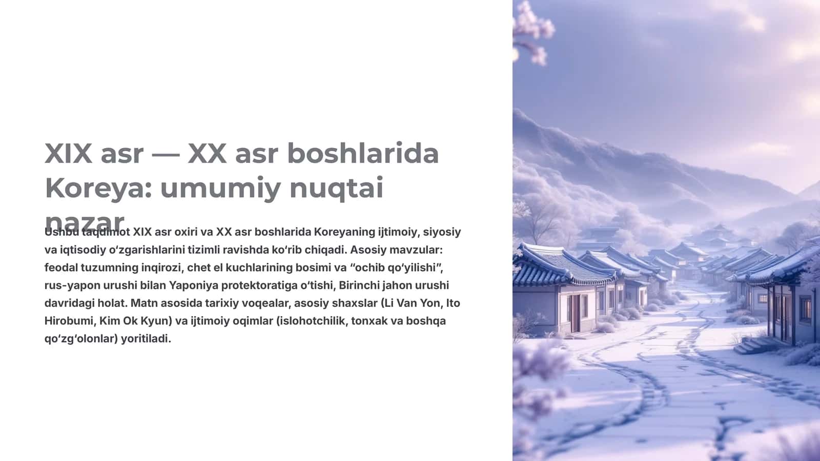 XIX asr — XX asr boshlarida Koreya: umumiy nuqtai nazar