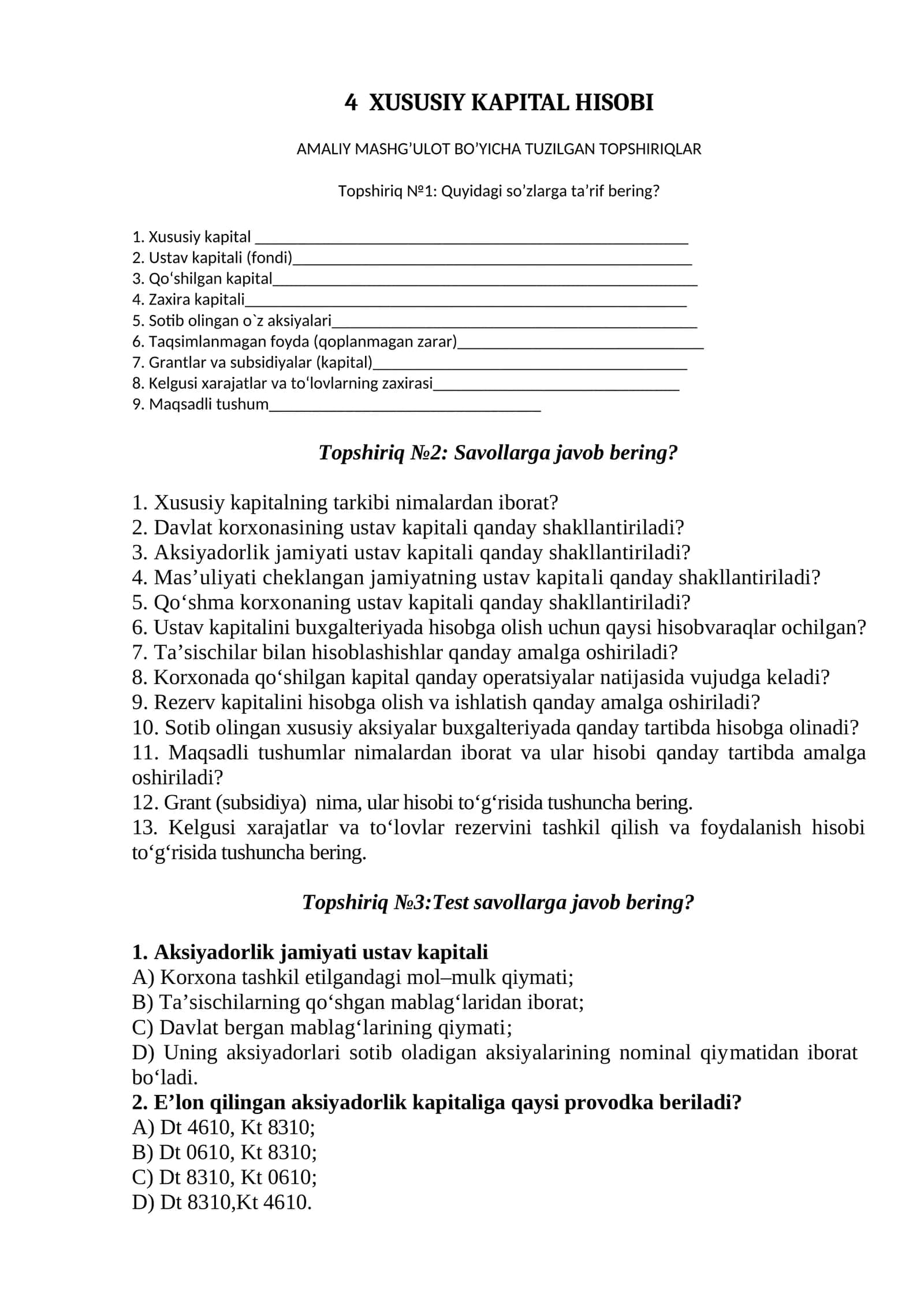 XUSUSIY KAPITAL HISOBI AMALIY MASHG’ULOT BO’YICHA TUZILGAN TOPSHIRIQLAR
