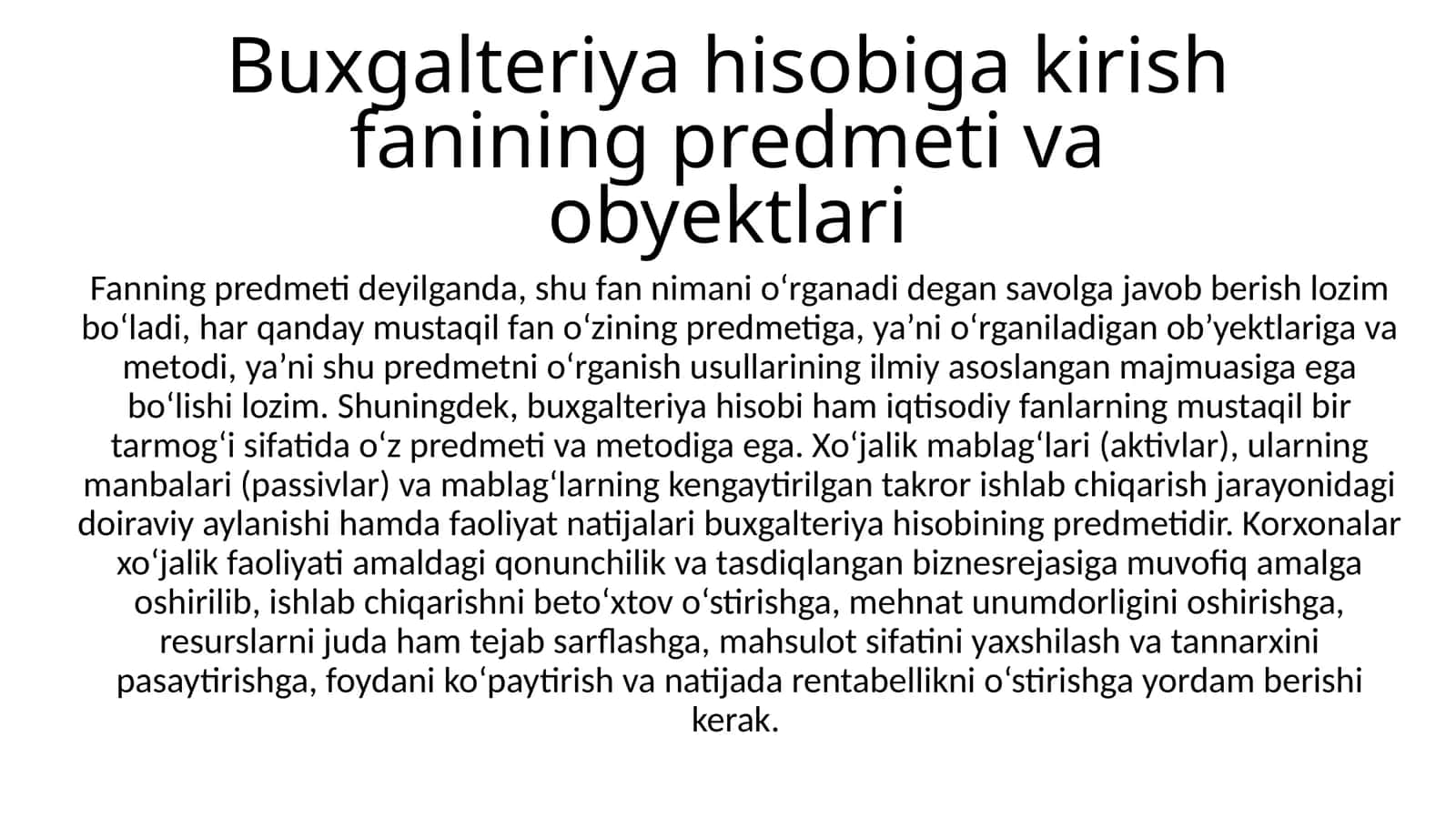 Buxgalteriya hisobiga kirish fanining predmeti va obyektlari