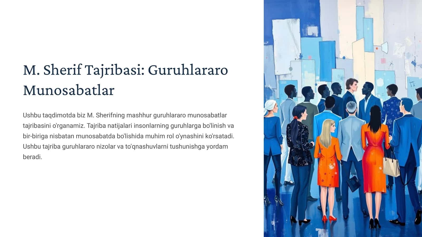 M. Sherif Tajribasi Guruhlararo Munosabatlar