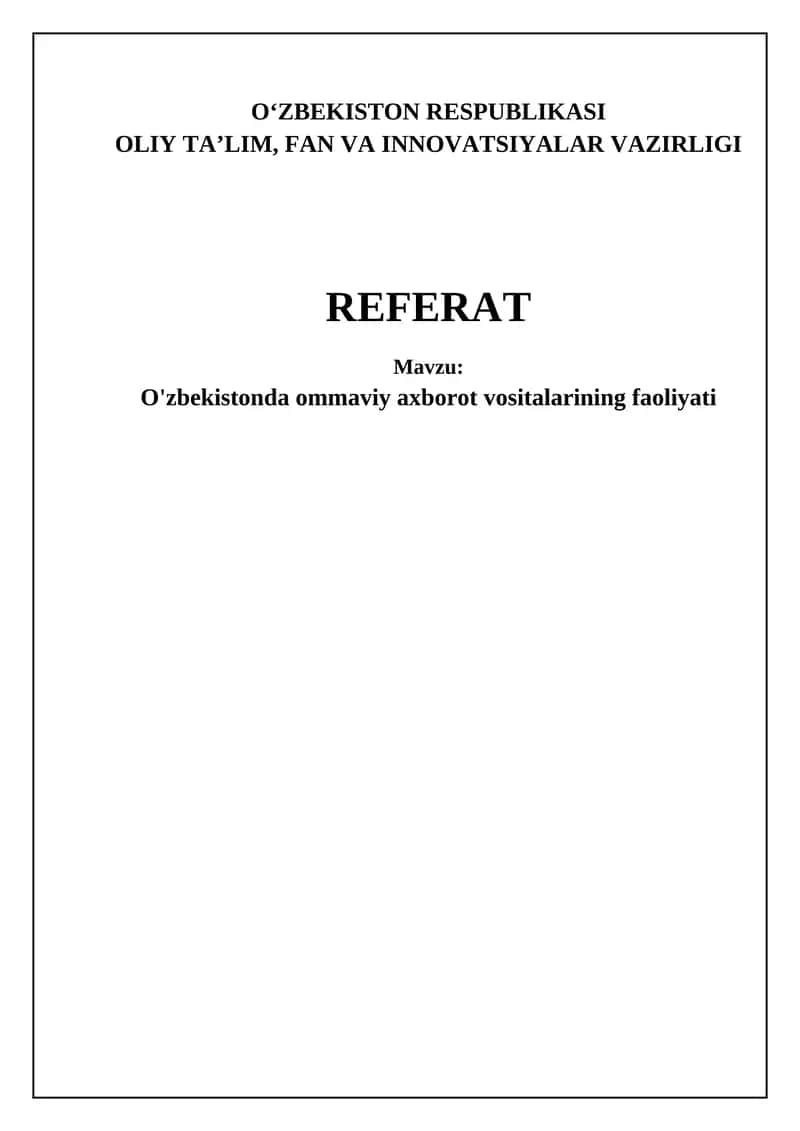 Oʻzbekistonda ommaviy axborot vositalarining faoliyati