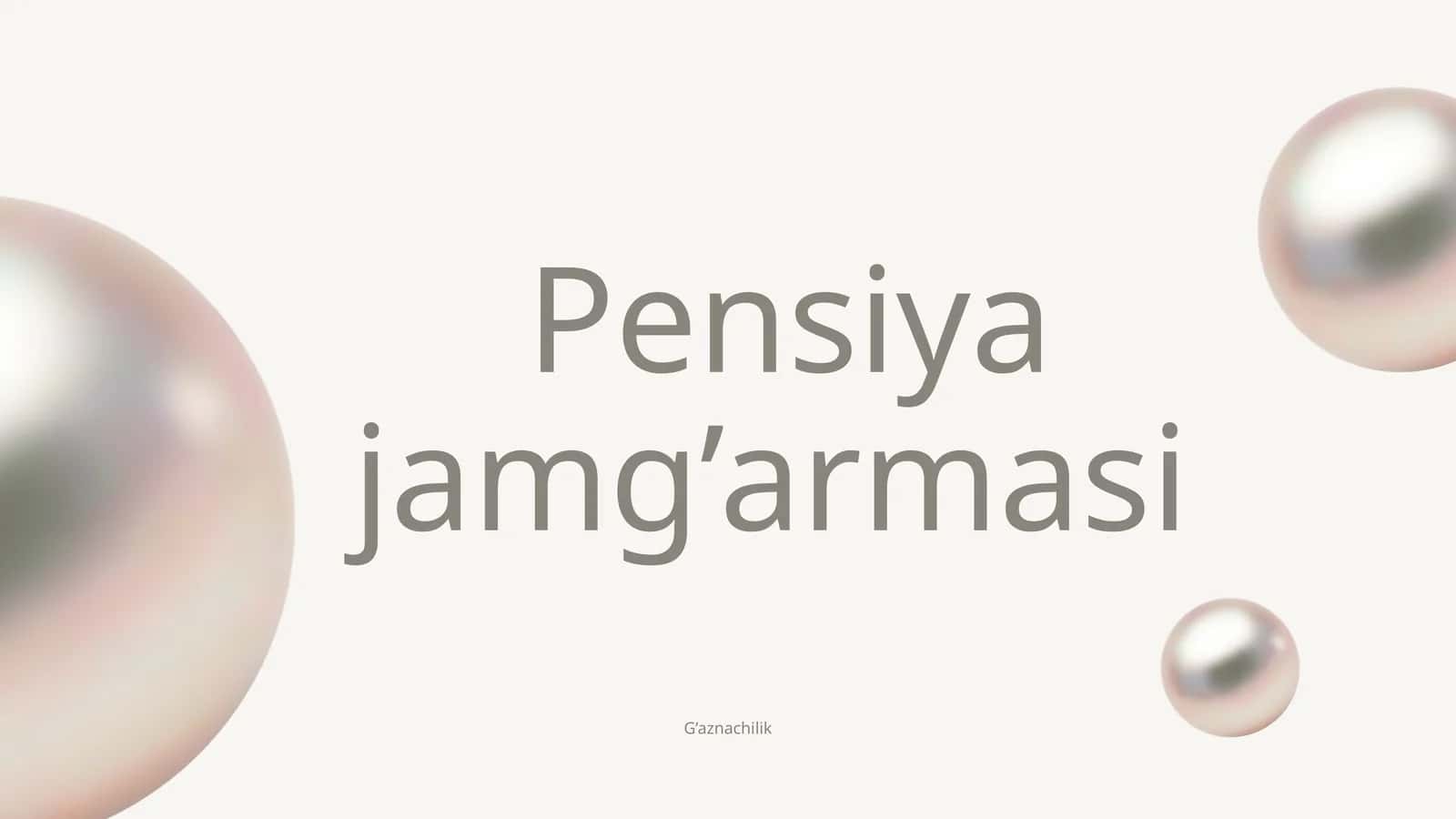 Pensiyajamg’armasi