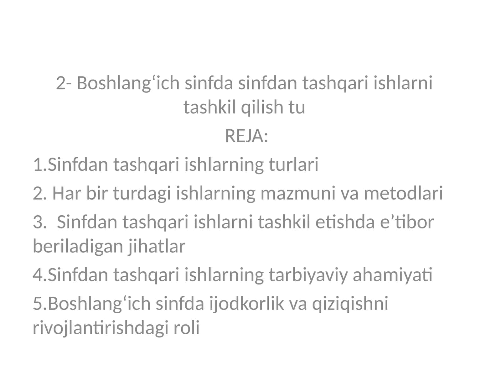 Boshlang‘ich sinfda sinfdan tashqari ishlarni tashkil qilish