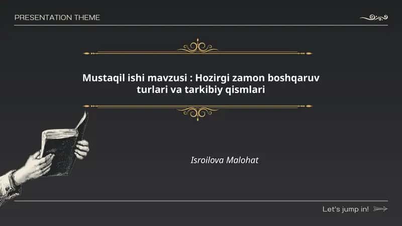 Hozirgi zamon boshqaruv turlari va tarkibiy qismlari