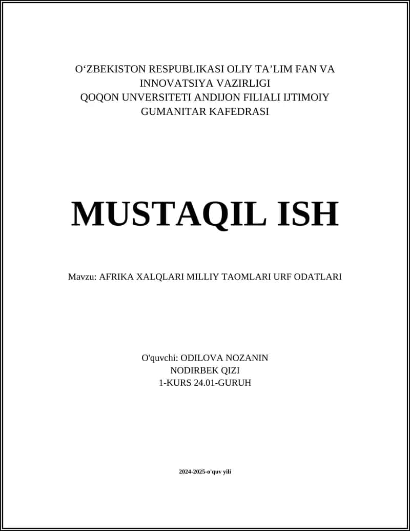 AFRIKALIK XALQLARNING OSHXONA MADANIYATI