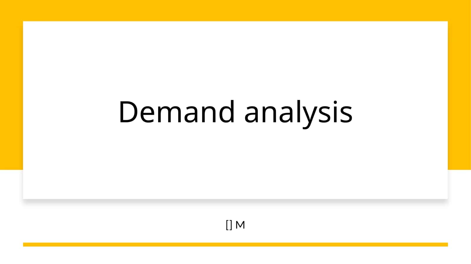 Demand analysis