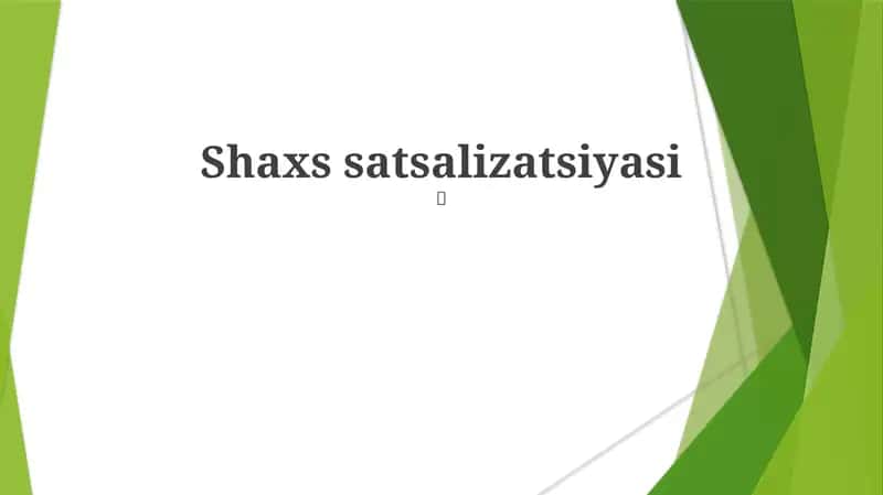 Shaxs satsalizatsiyasi