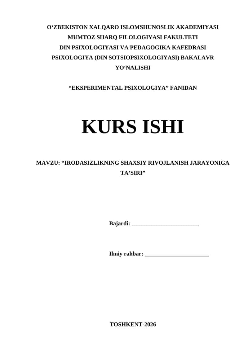 Irodasizlikning shaxsiy rivojlanish jarayoniga ta’siri