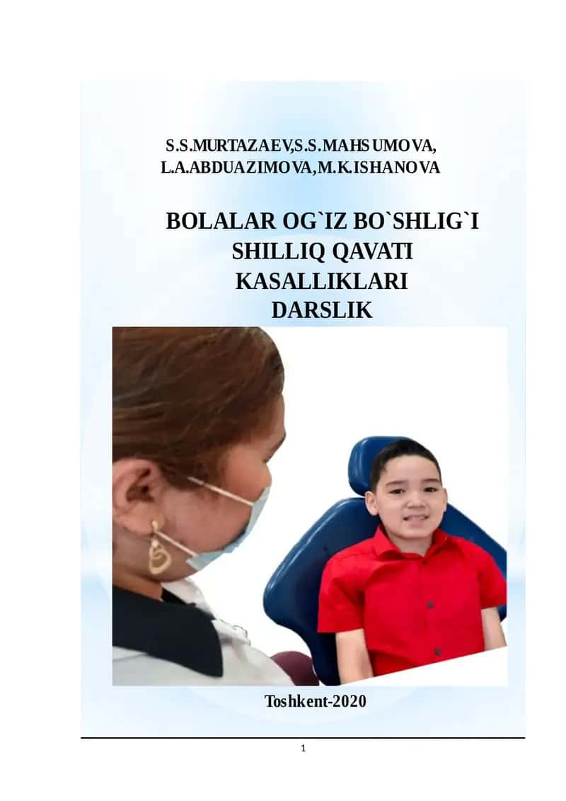 Bolalar Ogʼiz Bo’shlig’i Shilliq Qavati Kasalliklari Fanidan O`quv Darsligi