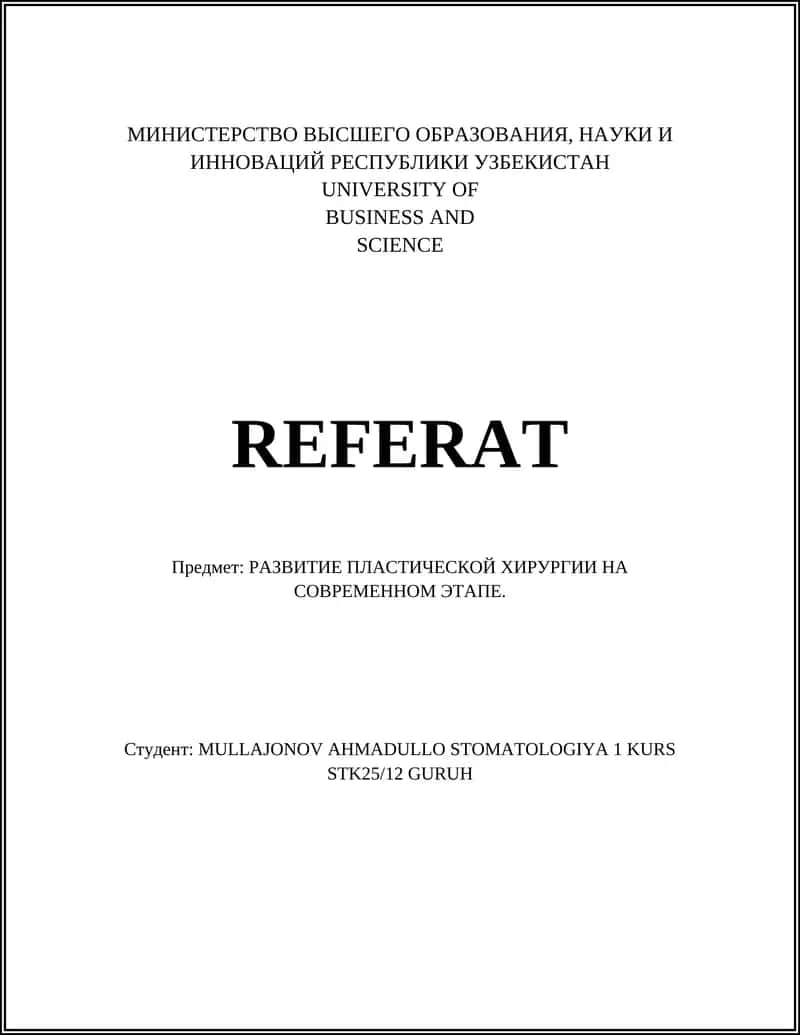 РАЗВИТИЕ ПЛАСТИЧЕСКОЙ ХИРУРГИИ НА СОВРЕМЕННОМ ЭТАПЕ