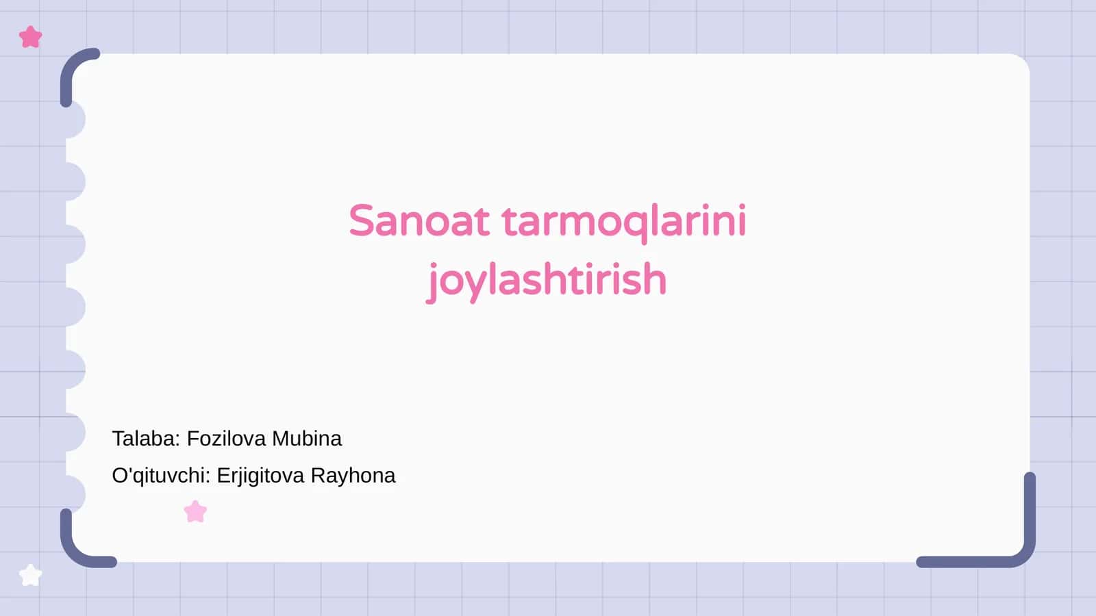 Sanoat Tarmoqlarini Joylashtirish
