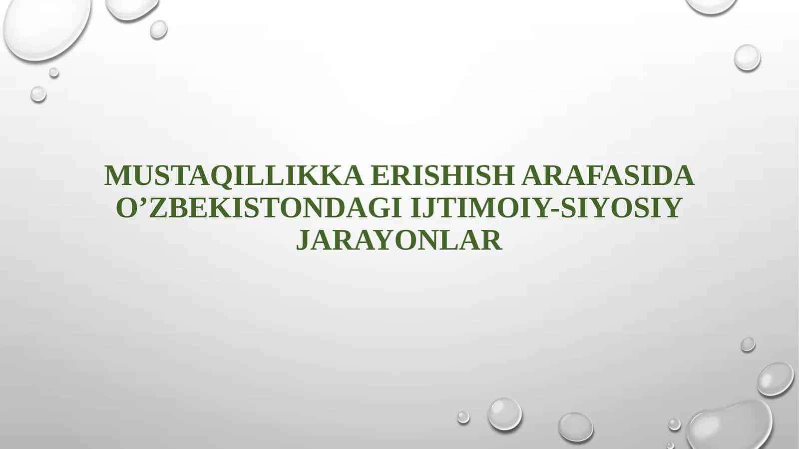 Oʼzbekistondagi ijtimoiy-siyosiy jarayonlar